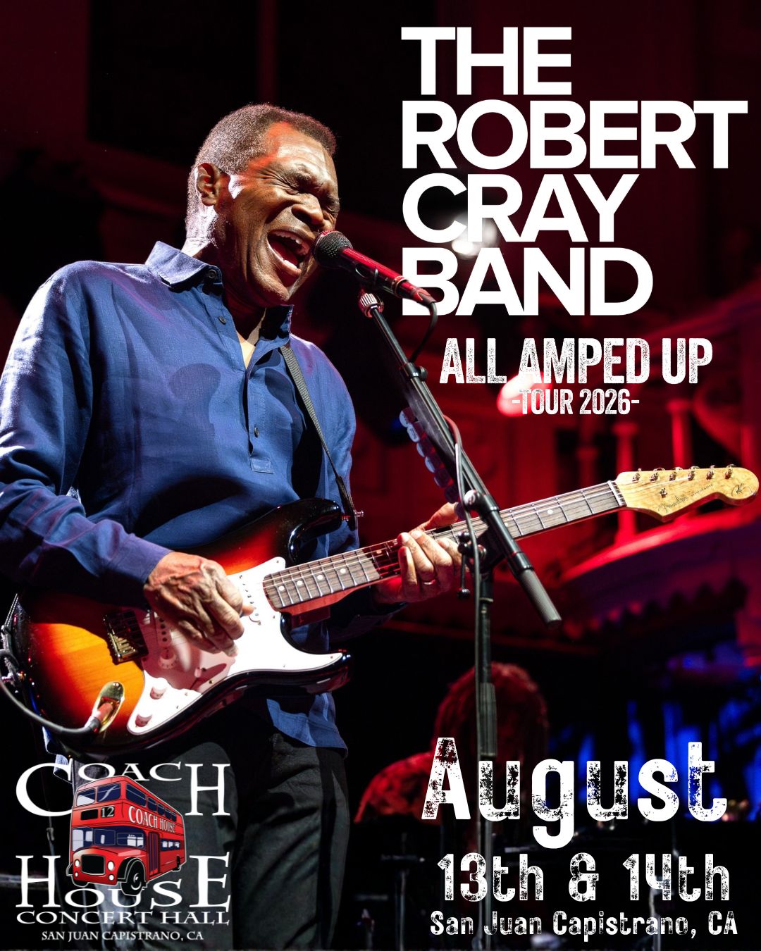 Members Only: Robert Cray at The Coach House on August 14th
